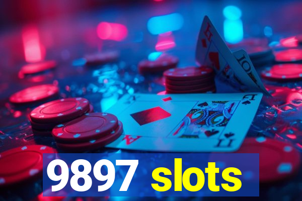 9897 slots